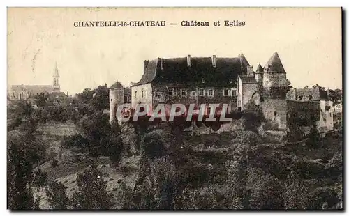 Cartes postales Chantelle Le Chateau Chateau Et Eglise