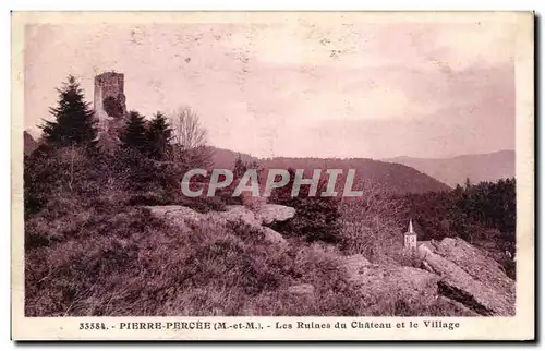 Ansichtskarte AK Pierre Percee Les Ruines du Chateau et le Village