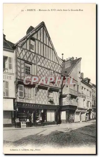 Ansichtskarte AK Dreux Maisons Dans La Grande Rue Epicerie