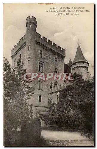 Ansichtskarte AK La Dordogne Pittoresque Le Donjon du Chateau de Puymartin