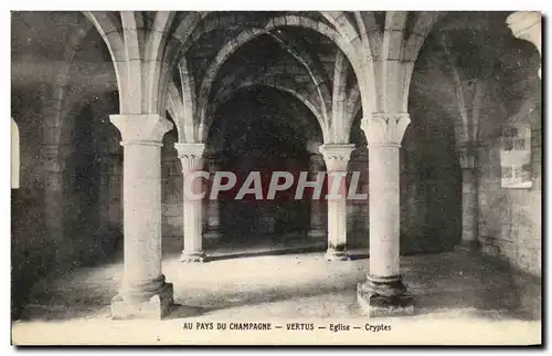 Cartes postales Au pays Du champagne Vertus Eglise Cryptes