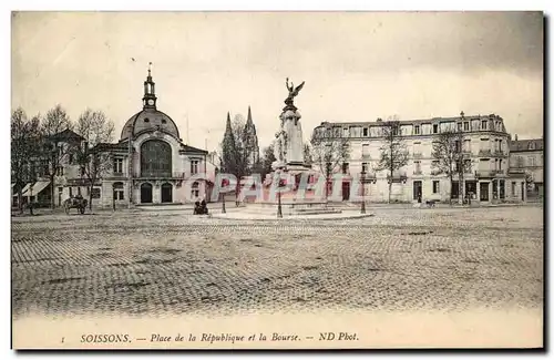 Ansichtskarte AK Soissons Place de la Republique et la Bourse