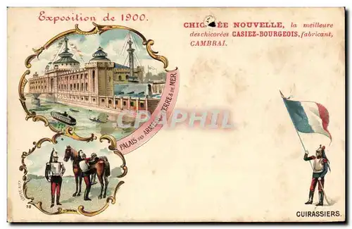 Cartes postales Chicoree Nouvelee la Meilleure des chicorees Casiez Bourgeois Cambrai Exposition 1900 Cuirassier