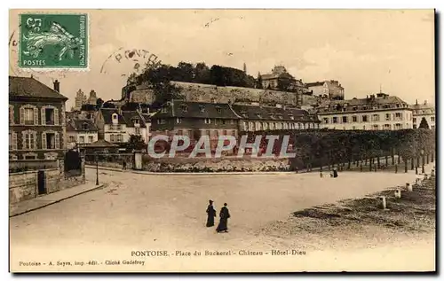 Cartes postales Pontoise Place Du Bucherel Chateau Hotel Dieu