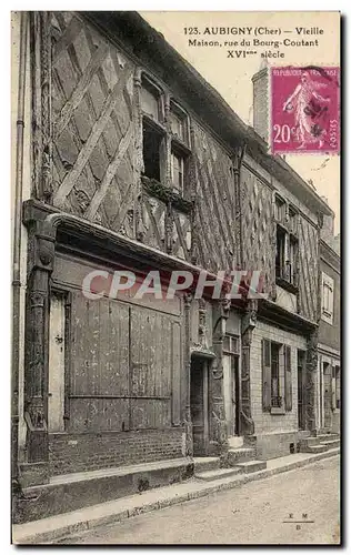 Cartes postales Aubigny Vielle Maison Rue Du Bourg Coutant