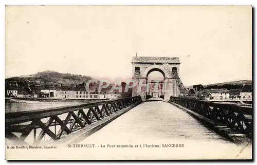 Cartes postales St Thibault Le Pont Suspendu Et A L'Horizon Sancerre