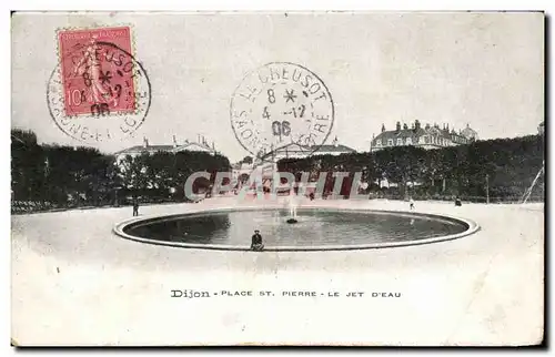 Cartes postales Dijon Place St Pierre Le Jet D&#39Eau