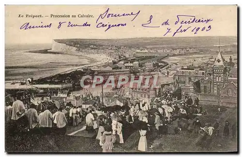 Cartes postales Le Treport Procession Au Calvaire