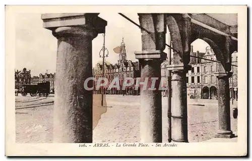 Ansichtskarte AK Arras La Grande Place Ses Arcades