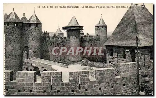 Cartes postales La Cite De Carcassonne Le Chateau Feodal Entree Principale