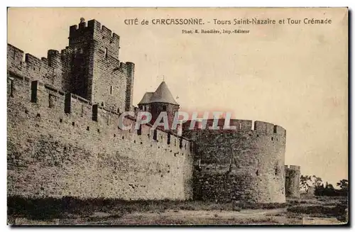 Ansichtskarte AK La Cite de Carcassonne Tours Saint Nazaire et Tour Cremade