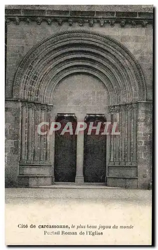 Cartes postales Cite de Carcassonne le plus beau joyau du monde Portail Roman de I'Eglise
