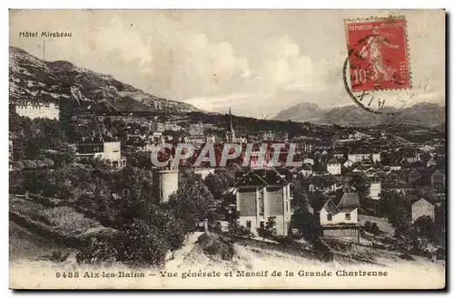 Cartes postales Aix Les Bains Vue Generale et Massif de la Grande Chartreuse