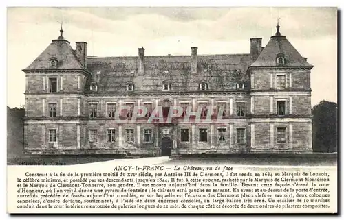 Cartes postales Ancy Le France Le Chateau vu de face Construit a la fin de la premiere moitie du siecle par Anto