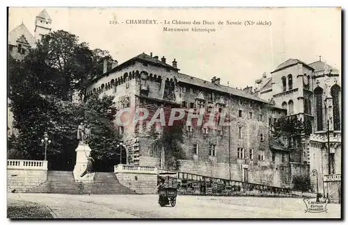 Cartes postales Chambery Le Chateau des Ducs de Savoie Monument historique