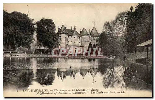 Cartes postales Env D&#39Avallon Chastellux Le Chateau et L&#39etang