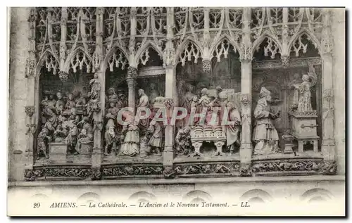 Ansichtskarte AK Amiens La Cathedrale L&#39Ancien Et Le Nouveau Testament