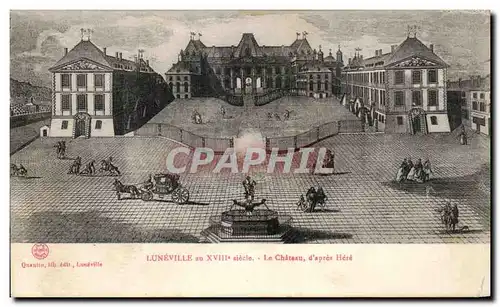 Cartes postales Luneville Au 18eme Le Chateau D&#39apres Here