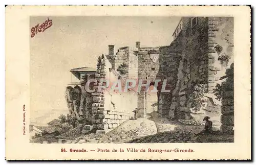 Cartes postales Gironde Porte De La Ville De Bourg Sur Gironde