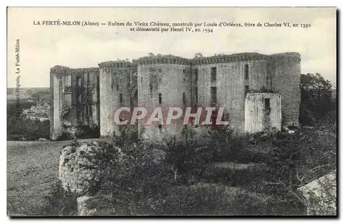 Ansichtskarte AK La Ferte Milon Ruines Du Vieux Chateau