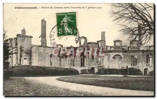 Cartes postales Chateaurenault Ruines du Chateau apres I&#39Incendie du 5 fevrier 1907