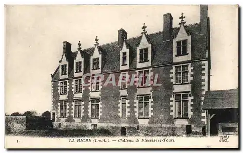 Cartes postales La Riche Chateau de Plessis lez Tours