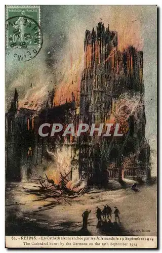 Cartes postales Reims La Cathedrale Incendiee Par Les Allemands The Cathedral Burnt By the German On the