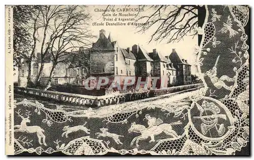 Cartes postales Chateau de Carrouges Coin de mouchoir Point d&#39Argentan Ecole dentelliere dentelle
