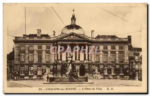 Cartes postales Chalons Sur Marne L&#39Hotel De Ville