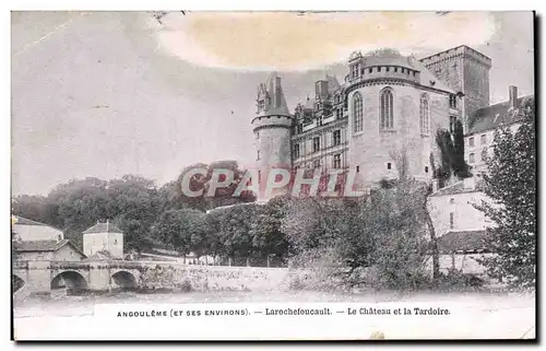 Cartes postales Angouleme Larochefoucault Le Chateau Et La Tardoire
