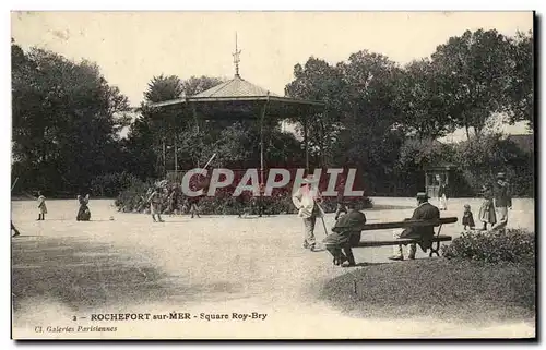 Cartes postales Rochefort Sur Mer Square Roy Bry