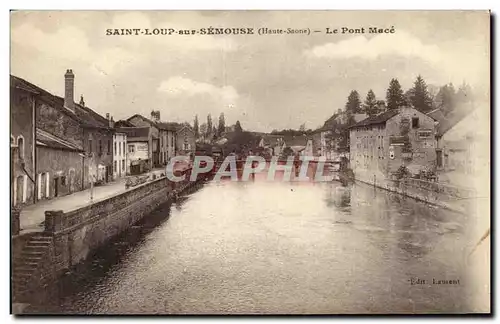 Cartes postales Saint Loup sur Semouse Le Pont Mace