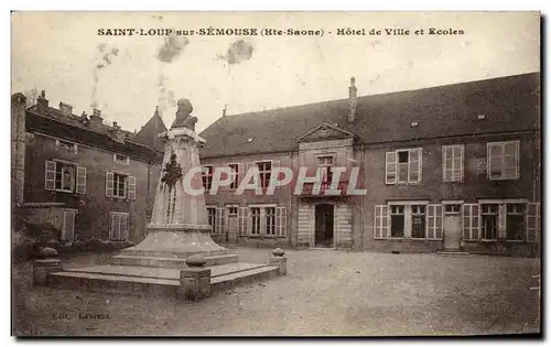 Cartes postales Saint Loup sur Semouse Hotel de Ville et Ecoles