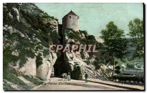 Cartes postales Besancon La Porte Taillee