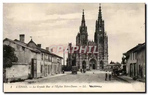 Cartes postales L'Epine La Grande Rue et I'Eglise Notre Dame