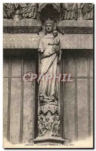 Cartes postales Amiens Carthedrale Statue de la Vierge Mere