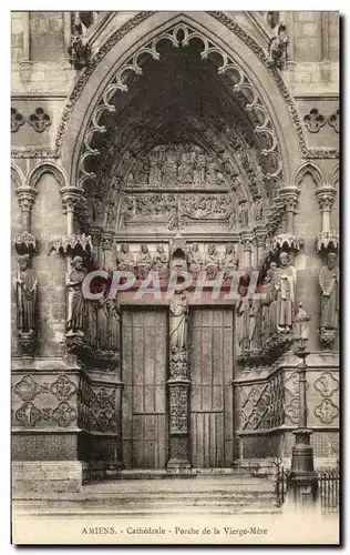 Ansichtskarte AK Amiens Cathedrale Porche De La Vierge Mere