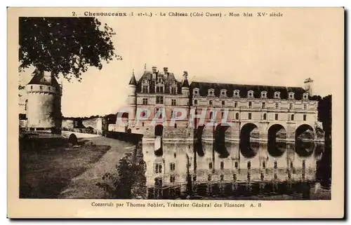 Ansichtskarte AK Chenonceaux Le Chateau Mon Hist