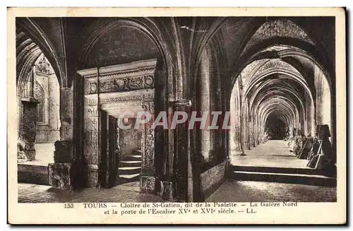 Cartes postales Tours Cloitre de St Gatien dit de la Psalette La Galere Nord