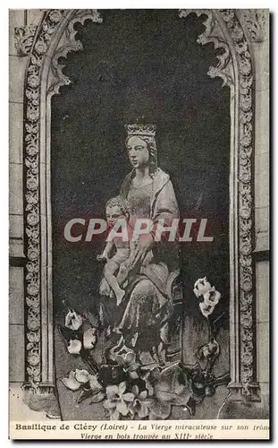 Cartes postales Basilique de Clery La Vierge Miraculeuse sur son trone Vierge en bois