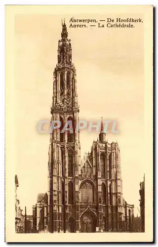 Cartes postales Antwerpen De Hoofdkerk Anvers La Cathedrale