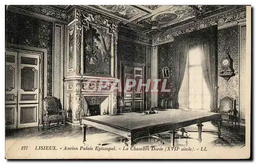 Ansichtskarte AK Lisieux Ancien Palais Epicopal La Chambre Doree