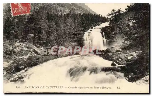 Ansichtskarte AK Environs De Cauterets Cascade superieure du Pont d&#39Espagne