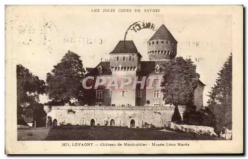 Ansichtskarte AK Lovagny Chateau de Montrottier Musee Leon Mares