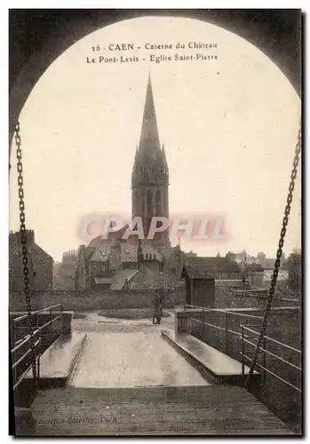 Cartes postales Caen Caseerne du Chateau Le Pont Levis Eglise Saint Pierre