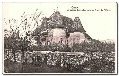 Moderne Karte Orsay La Grande Bouveche ancienne ferme du Chateau