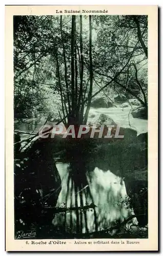 Cartes postales Roche d'Oetre Aulnes se retletant dans la Rouvre Suisse Normande