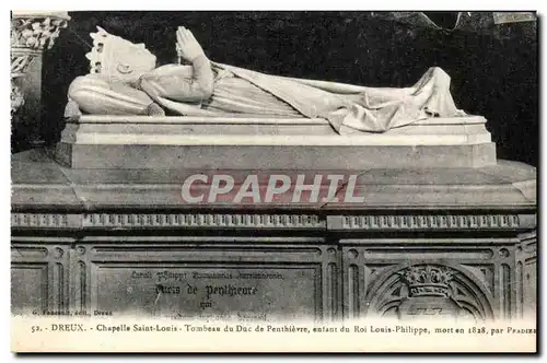 Ansichtskarte AK Dreux Chapelle Saint Louis Tombeau Du Duc De Penthievre enfant du roi Louis Philippe mort en 182