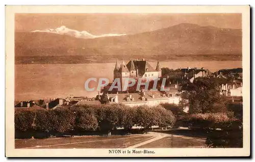 Cartes postales Nyon Et Le Mont Blanc