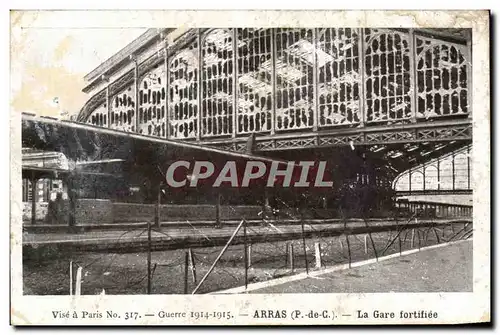 Cartes postales Arras La Gare Fortifiee